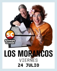Los Morancos en SOM Festival con el espectáculo «BOTA ANTONIA» el viernes 24 de julio.